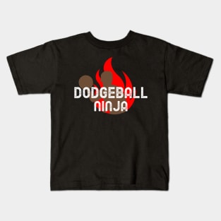 Dodgeball Ninja Kids T-Shirt